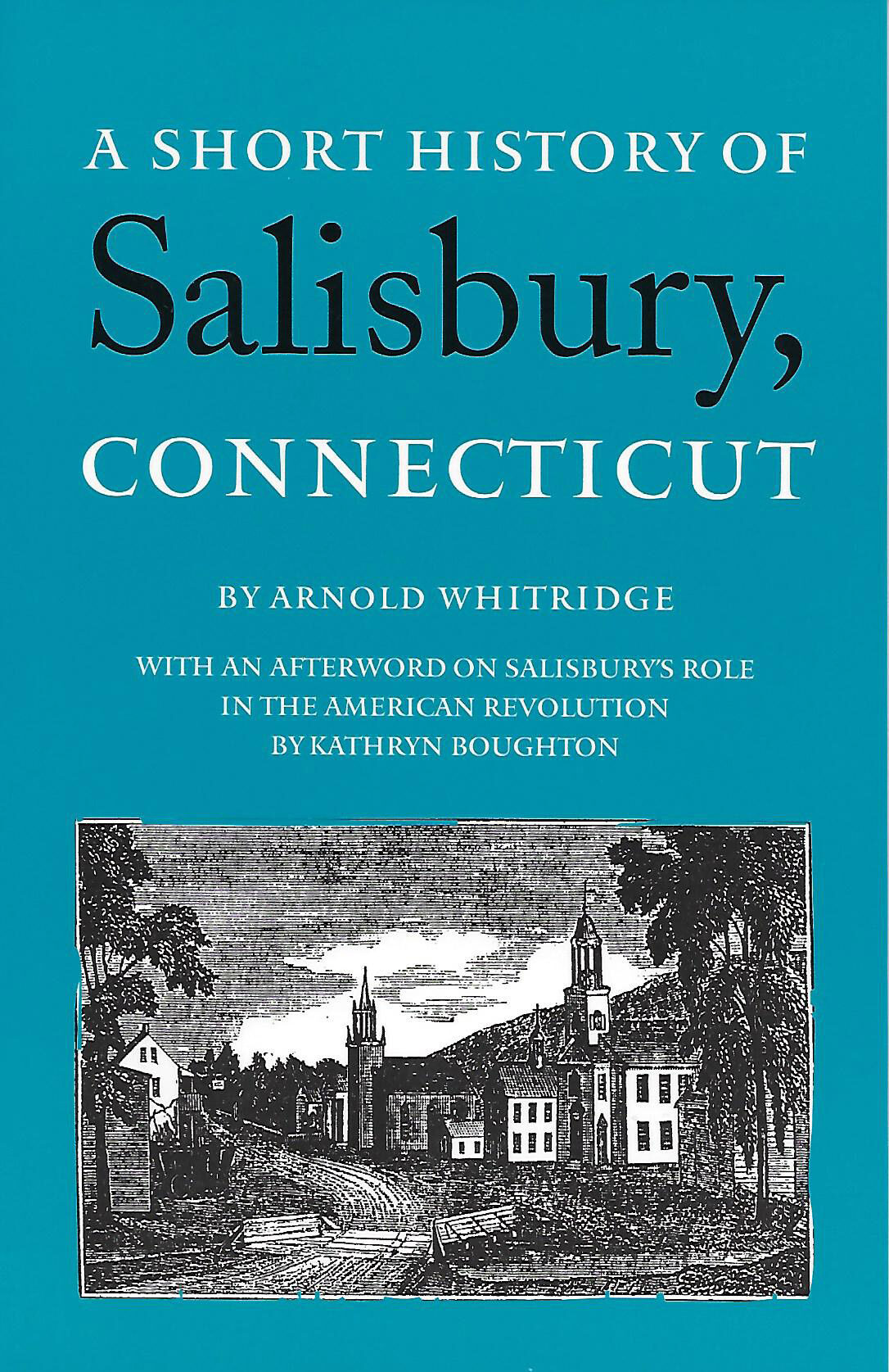 A Short History of Salisbury CT
